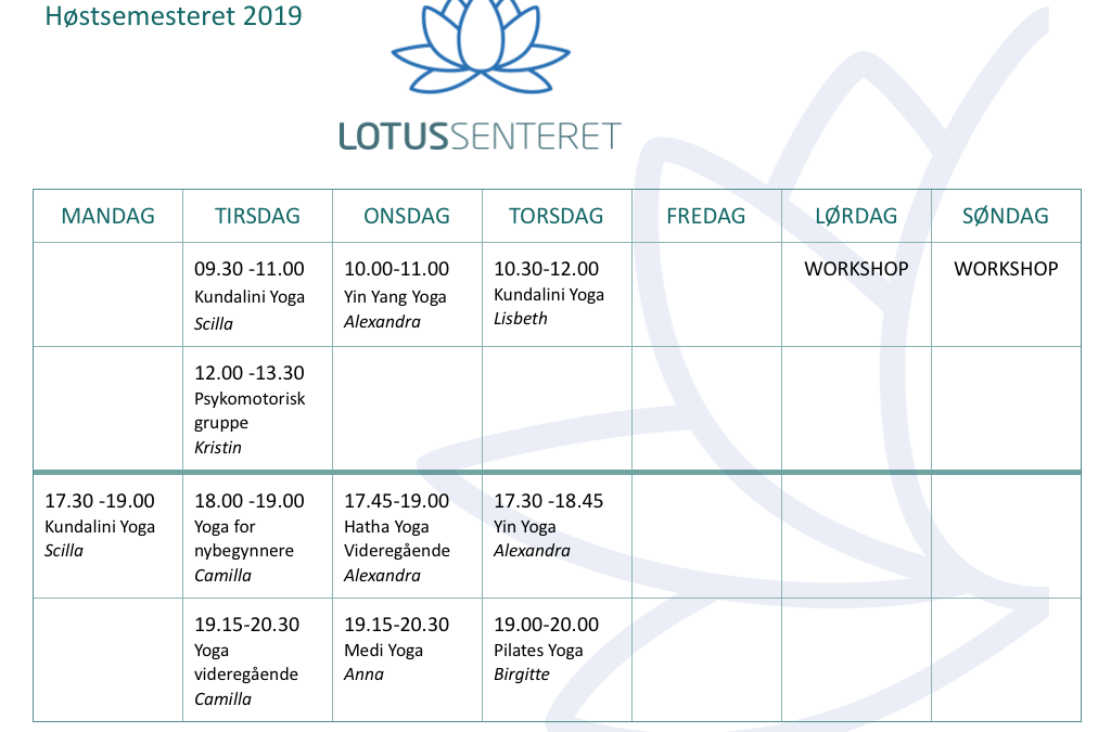 Timeplan høsten 2019 Lotussenteret i Stavern/ Larvik
