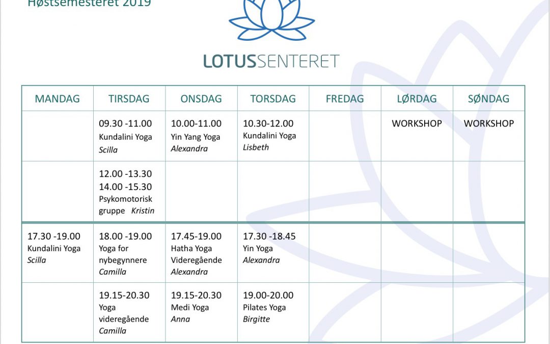 Timeplan høsten 2019 på Lotussenteret i Stavern/ Larvik